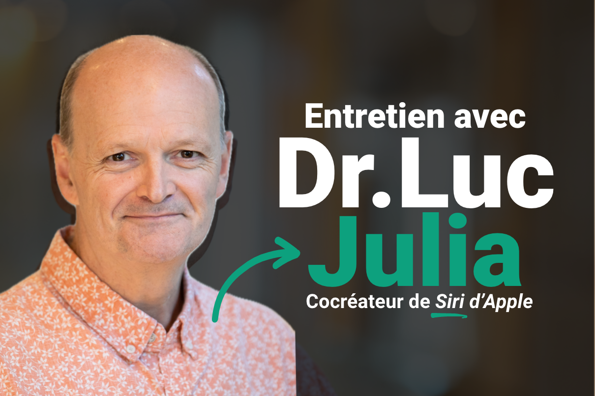 «Comprendre l'IA est essentiel...» - Entretien exclusif avec Luc Julia, cocréateur de Siri