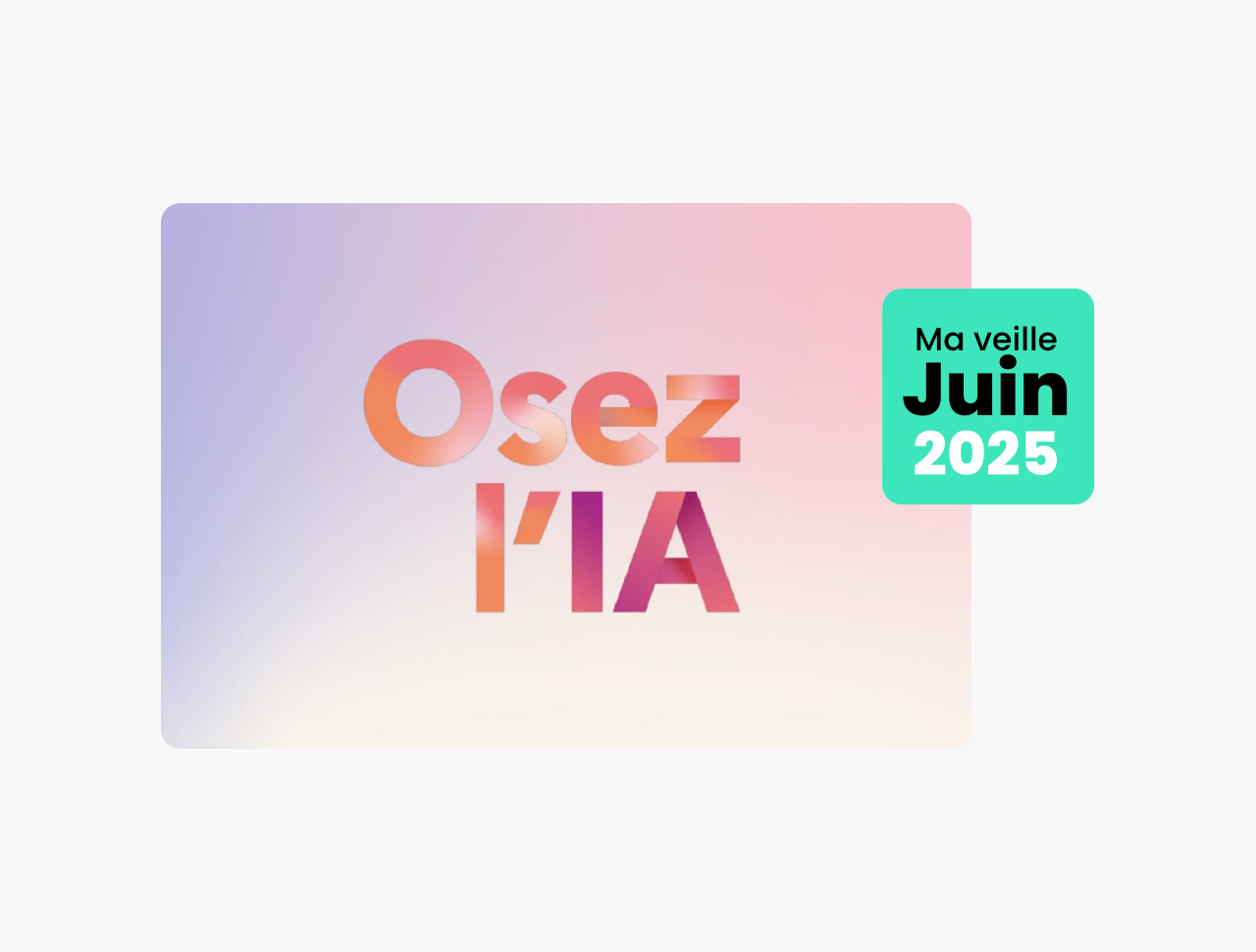 Ma veille IA de juin 2025